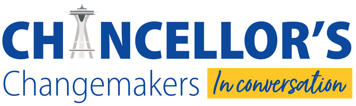 Chancellor's Changemakers In Conversation